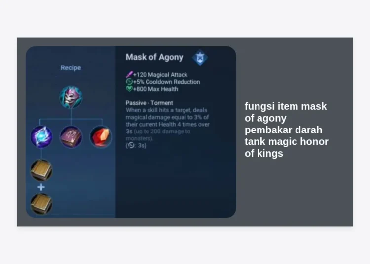 Rahasia Fungsi Item Mask of Agony: Pembakar Darah Tank Magic Honor of Kings Paling Mematikan