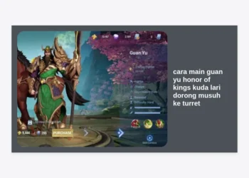 Rahasia Pro Cara Main Guan Yu Honor of Kings: Teknik Kuda Lari Dorong Musuh ke Turret