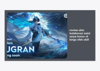 Review Skin Kolaborasi Saint Seiya Honor of Kings Efek Skill Terlengkap: Apakah Layak Dibeli?