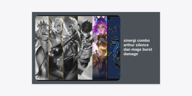 Strategi OP: Sinergi Combo Arthur Silence dan Mage Burst Damage di Honor of Kings