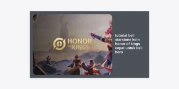 Tutorial Beli Starstone Koin Honor of Kings Cepat untuk Beli Hero: Panduan Terlengkap 2024