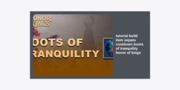 Tutorial Build Item Sepatu Cooldown Boots of Tranquility Honor of Kings Terbaru & Terlengkap