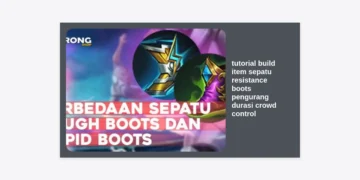 Tutorial Build Item Sepatu Resistance Boots Pengurang Durasi Crowd Control HOK
