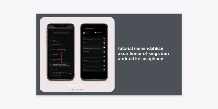 Tutorial Memindahkan Akun Honor of Kings dari Android ke iOS iPhone (Terbaru 2024)