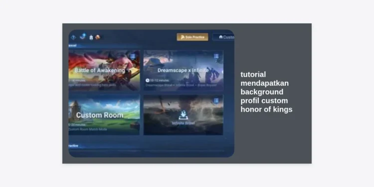 Tutorial Mendapatkan Background Profil Custom Honor of Kings (HOK) Terlengkap 2024