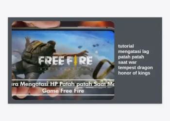 Tutorial Mengatasi Lag Patah Patah Saat War Tempest Dragon Honor of Kings Terlengkap & Anti Frame Drop