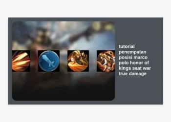 Tutorial Penempatan Posisi Marco Polo Honor of Kings saat War: Strategi True Damage Mematikan