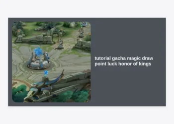 Ultimate Tutorial: Gacha Magic Draw Point Luck Honor of Kings Guide to Legendary Skins