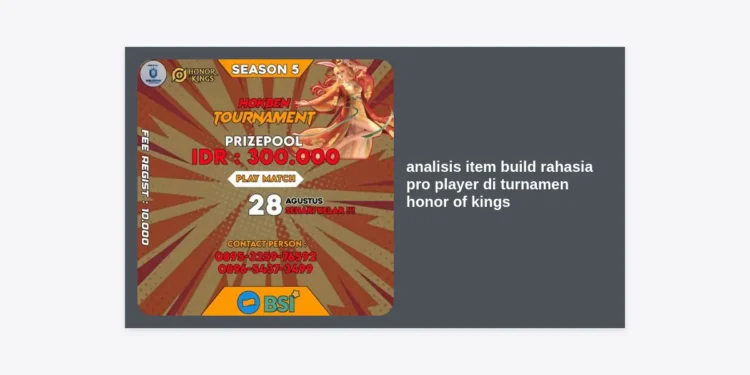 Analisis Item Build Rahasia Pro Player di Turnamen Honor of Kings: Bongkar Strategi Juara!