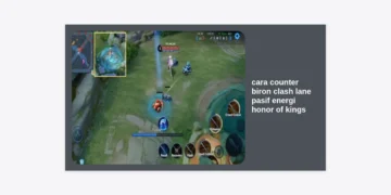 Cara Counter Biron Clash Lane Pasif Energi Honor of Kings: Strategi, Hero, dan Item Terlengkap