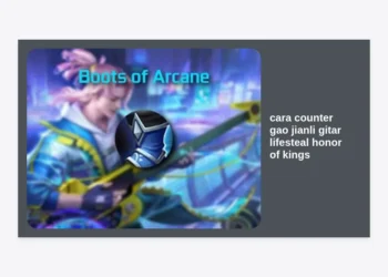 Cara Counter Gao Jianli Gitar Lifesteal Honor of Kings: Strategi, Item, dan Hero Paling Ampuh