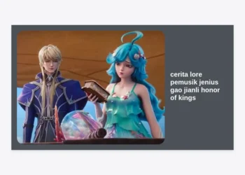 Cerita Lore Pemusik Jenius Gao Jianli Honor of Kings: Sang Maestro Rock yang Mematikan