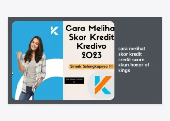 Lengkap! Cara Melihat Skor Kredit (Credit Score) Akun Honor of Kings & Tips Menjaganya Agar Tetap 100
