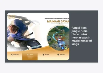 Memahami Fungsi Item Jungle Runic Blade untuk Hero Assassin Magic Honor of Kings: Panduan Lengkap Strategi dan Build