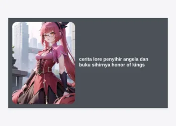 Mengenal Cerita Lore Penyihir Angela dan Buku Sihirnya Honor of Kings secara Mendalam