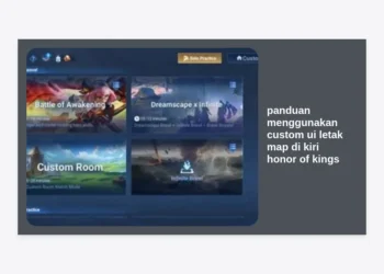 Panduan Menggunakan Custom UI Letak Map di Kiri Honor of Kings Lengkap: Rahasia Vision Pro Player!