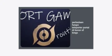 Perbedaan Fungsi Teleporter Portal di Honor of Kings: Panduan Strategi Pro!