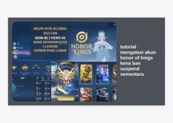 Tutorial Mengatasi Akun Honor of Kings Kena Ban Suspend Sementara Terbaru 2024